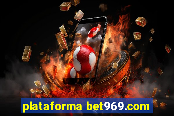 plataforma bet969.com